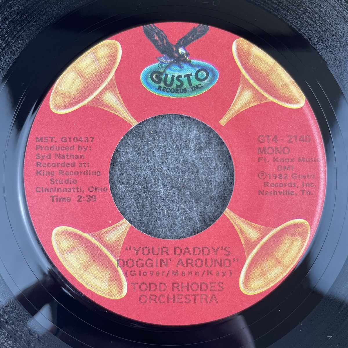 TODD RHODES ORCH. Rocket 69 / Your Daddy's Doggin' Around 45 Gusto
