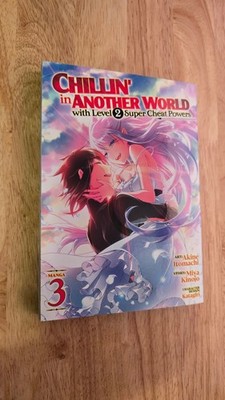 Chillin' in Another World with Level 2 Super Cheat Powers (Manga) Vol. 3