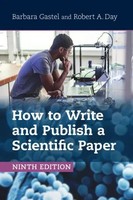 How To Write And Publish A Scientific Paper | Barbara Gastel (U. A.) | Buch
