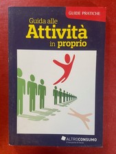 Guida pratica Altroconsumo - Guida alle attività in proprio