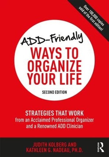 ADDFriendly Ways to Organize Your Life by Judith Kolberg PAPERBACK - Image 3