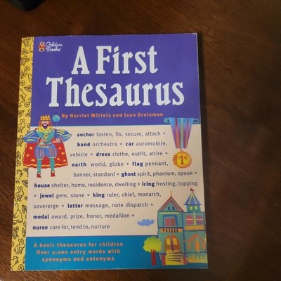 A First Thesaurus by Joan Greisman and Harriet Wittels (1985 Paperback)
