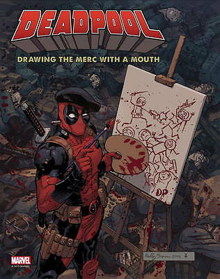 Deadpool: Drawing the Merc with a Mouth - hardcover, 1785654284, Manning