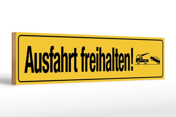 Holzschild StraßEnschild 46X10Cm Ausfahrt Freihalten Deko Schild Wooden Sign-image