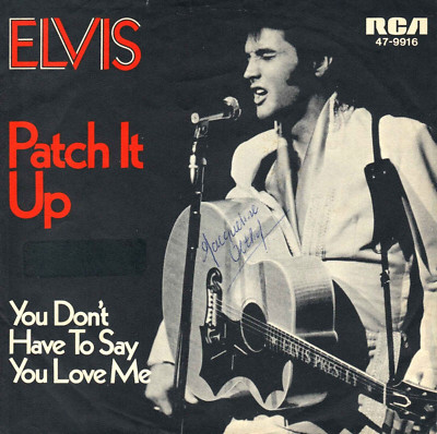 7'' Elvis Presley   Patch It Up / You Don t Have / RAR Stage-Cover / Germany 1970