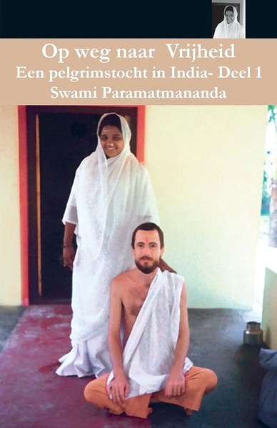 Swami Paramatmananda Puri | Op Weg Naar Vrijheid 1 | Taschenbuch (2016)-image
