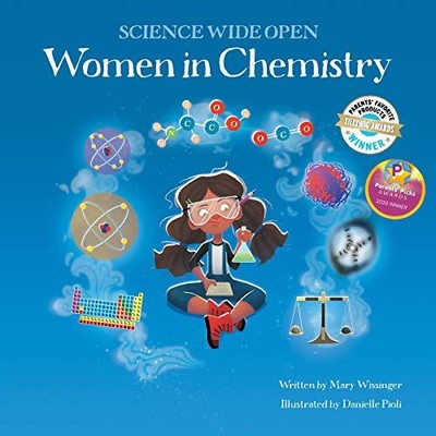 Women in Chemistry (Science Wide Open), Wissinger, Mary