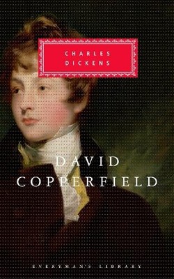 David Copperfield (Everyman's Library Classics) by Dickens, Charles 1857150317