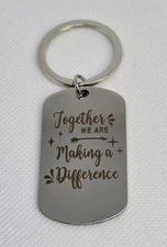 Together We Are Making a Difference Keychain Keyring Inspirational Motivational 