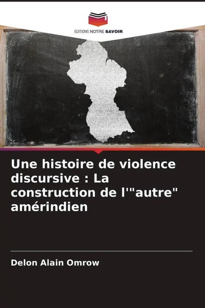 Delon Alain Omrow | Une Histoire De Violence Discursive : La Construction De...-image
