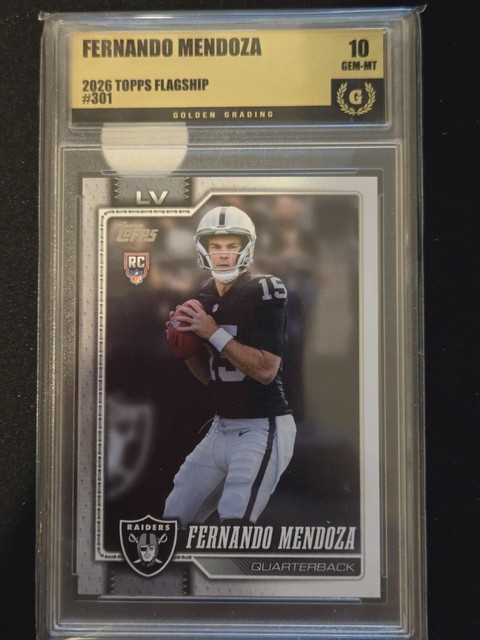 Fernando Mendoza RC 2026 Topps Flagship Rookie #301 Graded 10 Gem Mint Raiders