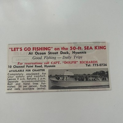 Let's Go Fishing Ocean St Dock Hyannis Dolph Richards 1967 Cape Cod Ad TAJ6-S34