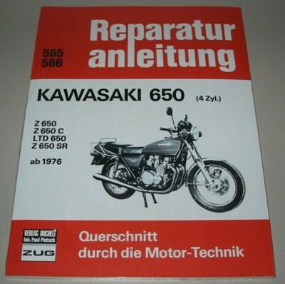 Reparaturanleitung Kawasaki 650 mit 4 Zylinder Motor Z 650 C LTD SR Buch NEU!