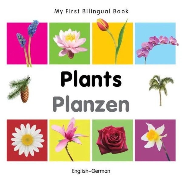 Milet | My First Bilingual Book - Plants - English-German | Buch | Englisch-image