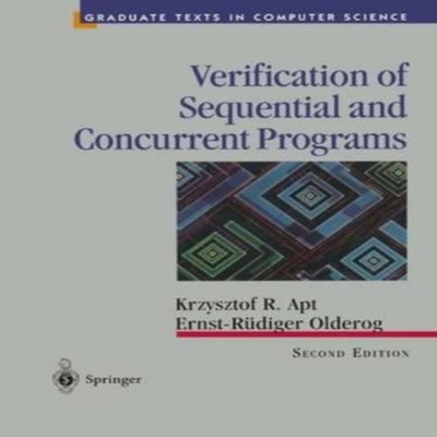 Verification of Sequential and Concurrent Programs Krzysztof R. A