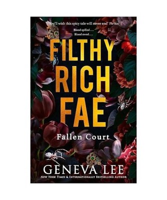 Filthy Rich Fae: Fallen Court, Lee, Geneva