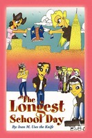 Ivan M. Uses The Knife | The Longest School Day | Taschenbuch | Englisch (2009)