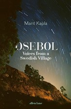Osebol: Voices from a Swedish Village, Kapla, Marit