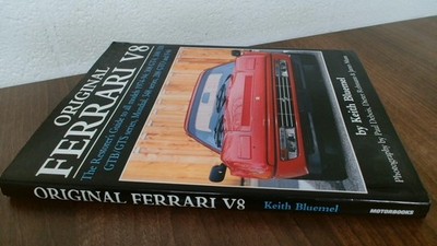 Original Ferrari V8: The Restorer's Guide for all models, 1974-1994: 308 GT4...