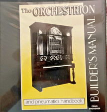 The Orchestrion Builders Manual, Nickelodeon Player Piano Sale$$$ Free Shipping