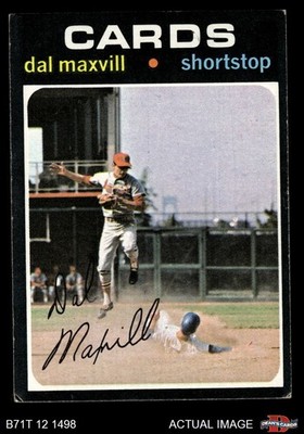 1971 Topps #476 Dal Maxvill Cardinals 4 - VG/EX