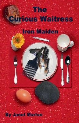 Janet Marloe | The Curious Waitress - Iron Maiden | Taschenbuch | Englisch
