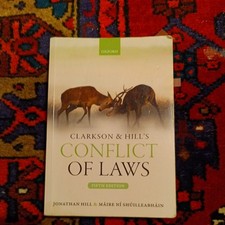 Clarkson and Hills Conflict of Laws by  Shuil...
