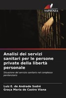 Luiz E. De Andrade Sodré (U. A.) | Analisi Dei Servizi Sanitari Per Le...