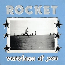 Rocket - Versions of You [New Vinyl LP]