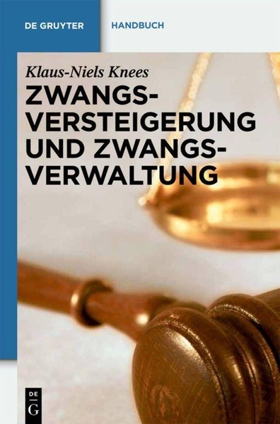 Zwangsversteigerung Und Zwangsverwaltung Klaus-Niels Knees-image