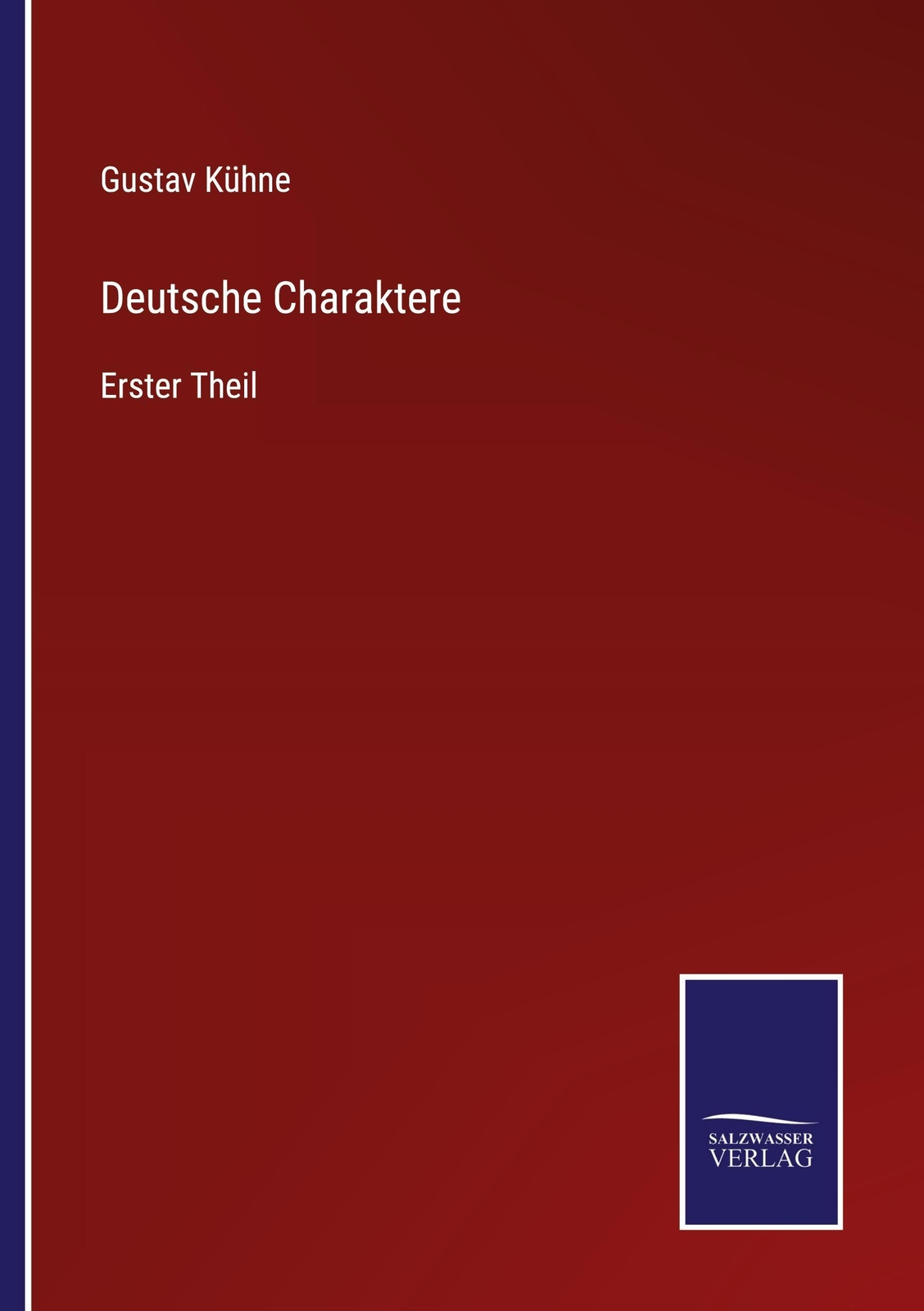 Thumbnail - Gustav Kühne / Deutsche Charaktere9783752545364