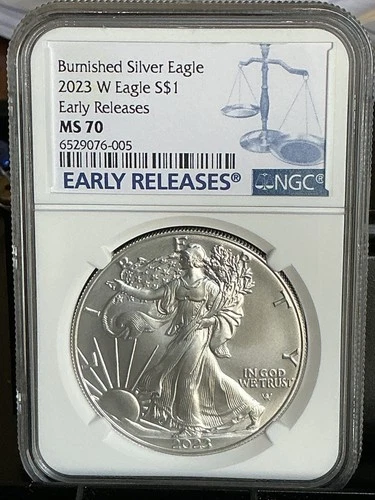 2023 W BURNISHED AMERICAN SILVER EAGLE NGC MS70 “EARLY RELEASES”