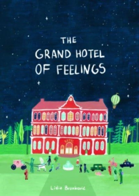 The Grand Hotel of Feelings by Lidia Brankovic (Paperback Book) - Image 2