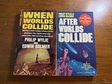 When Worlds Collide / After Worlds Collide by Philip Wylie & Edwin Balmer