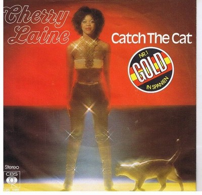Cherry Laine - Catch The Cat 7'' Single Vinyl Funk / Soul Disco 81658