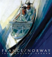 /: FRANCE'S LAST LINER/NORWAY'S FIRST MEGA CRUISE SHIP BY John Maxtone-graham