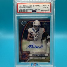 2024 Bowman University Chrome ASHTON JEANTY Auto Rookie Card RC - PSA 10
