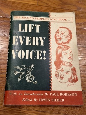 Irwin Silber / Lift Every Voice - The Second People's Song Book 1957