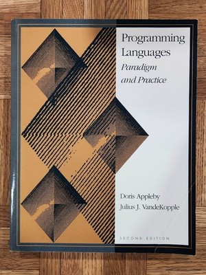 Mcgraw-Hill Computer Science Ser.: Programming Languages : Paradigm and Practice