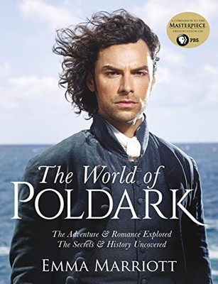 The World of Poldark - hardcover Marriott, Emma