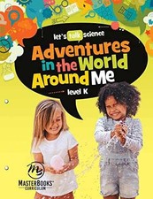 Adventures in the World Around Me: - Paperback, by Carrie Lindquist - Very Good