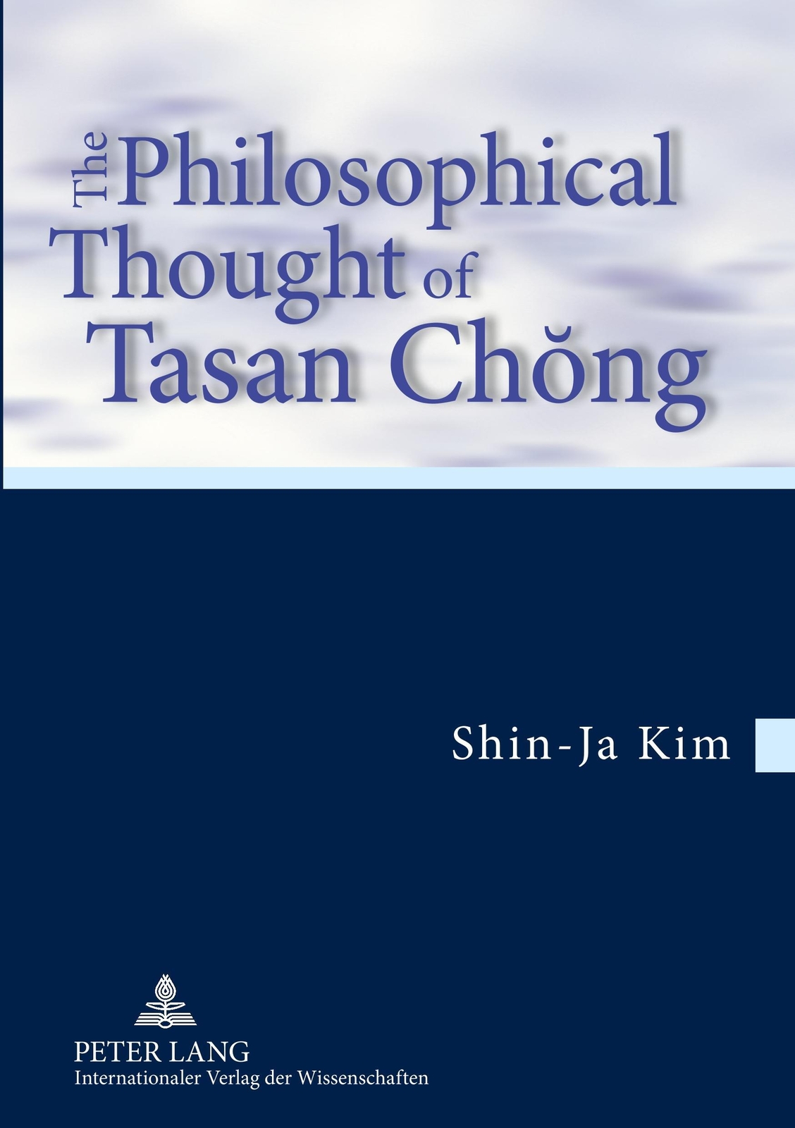 Thumbnail - Shin-ja Kim | The Philosophical Thought Of Tasan Ch¿ng | Taschenbuch |