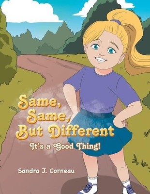 Sandra J Corneau Same, Same But Different (Taschenbuch)