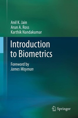 Introduction to Biometrics by Jain