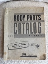 1951 To 1952 Studebaker Packard Body Parts Catalog Book Champion Commander