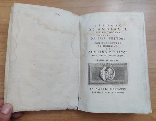Piero Vettori VIAGGIO DI ANNIBALE PER LA TOSCANA. 1 edizione 1780. STORIA ANTICA - Picture 2 of 15