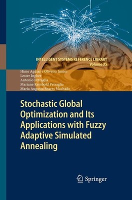 Stochastic Global Optimization and Its Applications with Fuzzy Adaptive Simulate