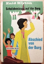 Enid Blyton / Schulabenteuer auf der Burg: Abschied von der Burg (Dolly Band 6)