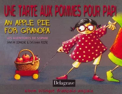 Ein Apfelkuchen für Opa - An apple pie for grandpa (2003): Zweisprachiges Album