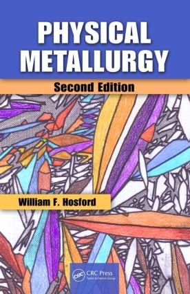 Physical Metallurgy - 2nd Edition